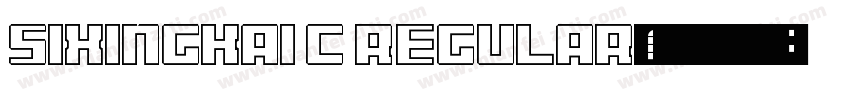 sixingkai C Regular字体字体转换